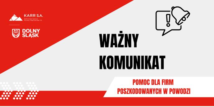 WAŻNE! INFORMACJA DLA FIRM DOTKNIĘTYCH POWODZIĄ