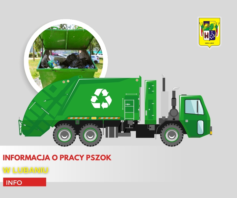 INFORMACJA O PRACY PSZOK W LUBANIU